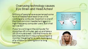 Overusing Technology Causes Eye Strain and Headache